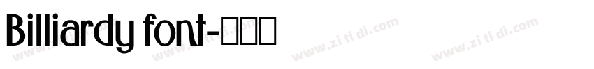 Billiardy font字体转换 Billiardy font字体转换